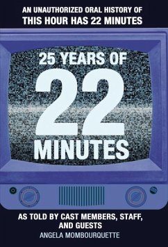 25 Years of 22 Minutes - Mombourquette, Angela