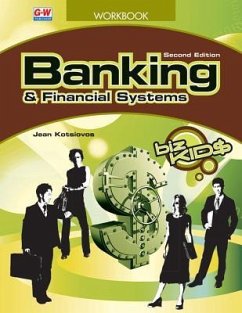 Banking & Financial Systems - Kotsiovos, Jean; Biz Kid$