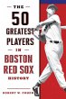 The 50 Greatest Players in Boston Red... - Bild 1