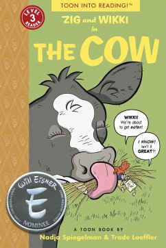 Zig and Wikki in the Cow: Toon Level 3 - Spiegelman, Nadja