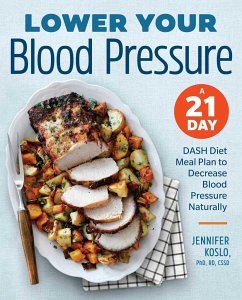 Lower Your Blood Pressure - Koslo, Jennifer