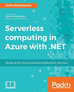 Serverless computing in Azure with .NET - Rosenbaum, Sasha