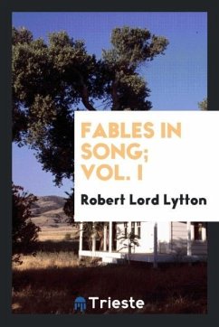 Fables in Song; Vol. I