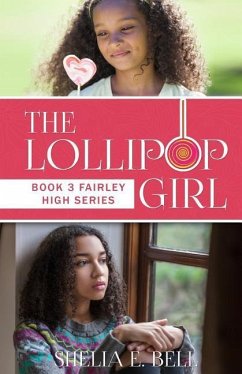 The Lollipop Girl - Bell, Shelia E.
