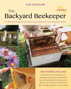 The Backyard Beekeeper, 4th Edition - Flottum, Kim