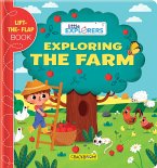 Little Explorers: Exploring the Farm: (A Lift the Flap Book)