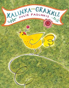 Kalinka and Grakkle - Paschkis, Julie