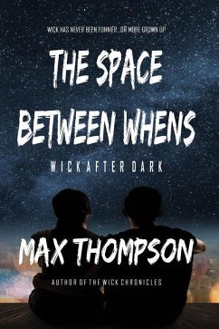 The Space Between Whens - Thompson, Max