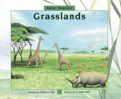 About Habitats: Grasslands - Sill, Cathryn