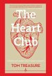 The Heart Club: A history of London's... - Bild 1