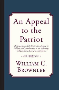 An Appeal to the Patriot - Brownlee, William C.