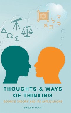 Thoughts and Ways of Thinking - Brown, Benjamin