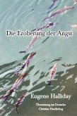 Die Eroberung der Angst