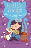 Kitty's Magic: Star the Little Farm Cat