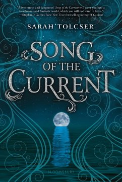 Song of the Current - Tolcser, Sarah