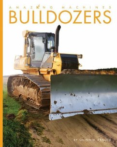 Bulldozers - Arnold, Quinn M.