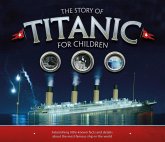 The Story of the Titanic for Children