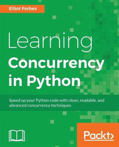 Learning Concurrency in Python - Forbes, Elliot