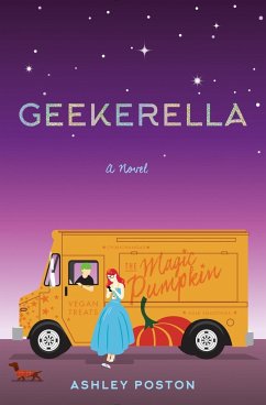 Geekerella: A Fangirl Fairy Tale - Poston, Ashley