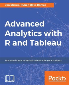 Advanced Analytics with R and Tableau - Stirrup, Jen; Ramos, Ruben Oliva