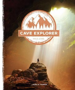 Cave Explorer - Murray, Laura K.