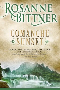 Comanche Sunset - Bittner, Rosanne