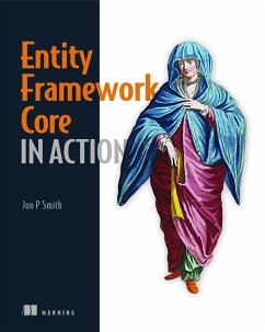 Entity Framework Core in Action - Smith, Jon P.