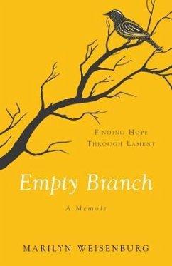 Empty Branch: A Memoir - Weisenburg, Marilyn