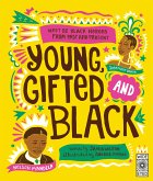 Young, Gifted and Black