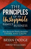 The Principles of an Unstoppable Family-Business