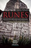 Runes: L'Alphabétisation Durant l'Âge Du Fer Germanique