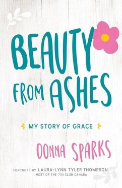 Beauty from Ashes - Sparks, Donna