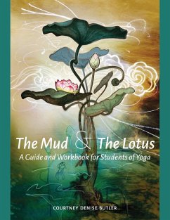 The Mud & The Lotus - Butler, Courtney Denise