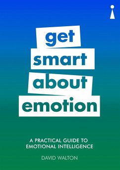 A Practical Guide to Emotional Intelligence - Walton, David