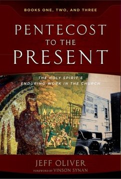 Pentecost to the Present Trilogy Set (V1-V3) - Oliver, Jeff
