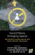 Sacred Places, Emerging Spaces - Bild 1