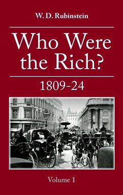 Who Were the Rich? - Rubenstein, W D