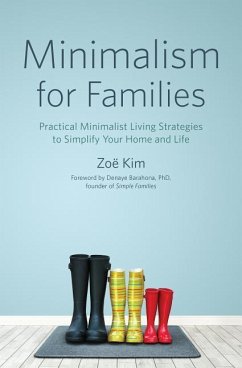 Minimalism for Families - Kim, Zoë