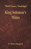 King Solomon's Mines (World Classics, Unabridged)
