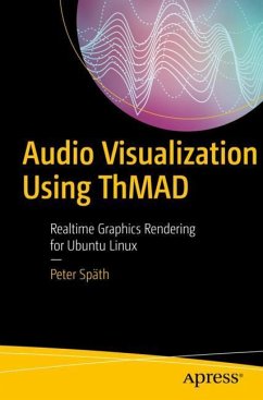 Audio Visualization Using Thmad - Späth, Peter