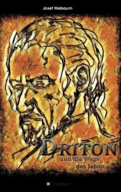 Cover Driton und die Wege des Jahon