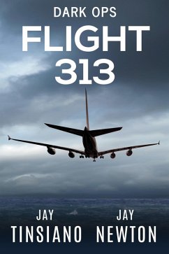 Cover Flight 313 (Dark Ops, #1) (eBook, ePUB)