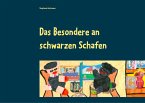 Das Besondere an schwarzen Schafen Das Besondere an schwarzen Schafen