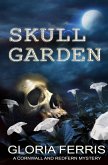 Skull Garden (A Cornwall & Redfern Mystery, #3) (eBook, ePUB)