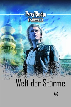 Welt der Stürme / Perry Rhodan - Neo Platin Edition Bd.14 - Rhodan, Perry