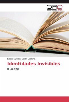 Identidades Invisibles - Cerón Orellana, Kleber Santiago