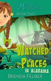 Watched Places (Pameroy Mystery, #2) (eBook, ePUB)