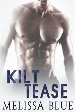 Cover Kilt Tease (Under the Kilt, #4) (eBook, ePUB)