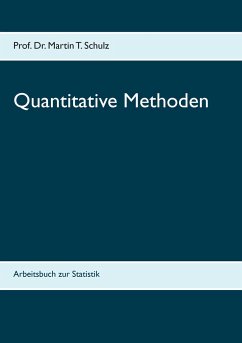Quantitative Methoden - Schulz, Martin T.