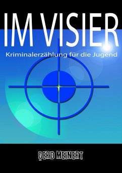Im Visier (eBook, ePUB) - Meinert, Gerd